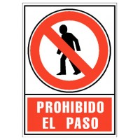 SEÑAL PROHIBIDO EL PASO 210X297MM PVC ROJO ARCHIVO2000 6174-05 RJ (Espera 4 dias)